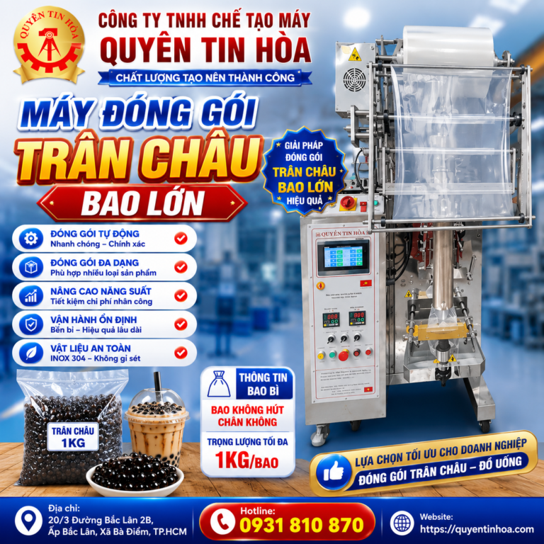Máy đóng gói thạch trân châu bao lớn chất lượng giá rẻ
